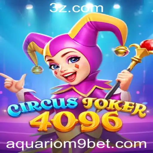 Descubra as Emoções de 'CircusJoker4096' no aquario-m9.bet