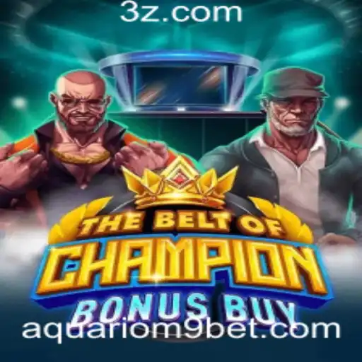 TheBeltOfChampionBonusBuy: Descubra o Novo Jogo do Aquario-M9.bet